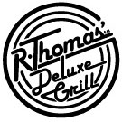 The R. Thomas Deluxe Grill
